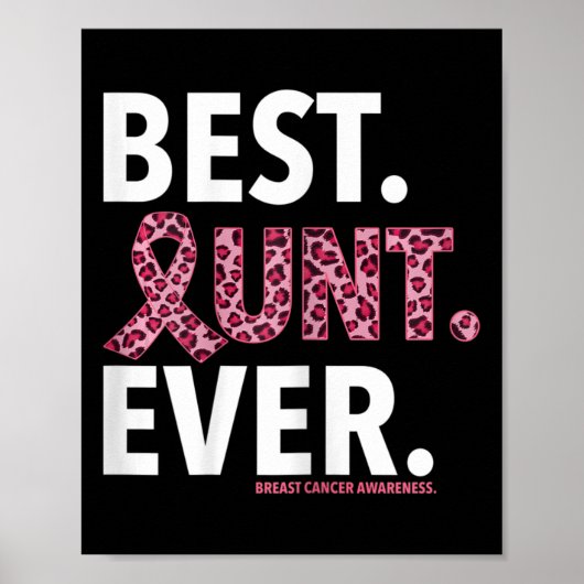 Womens Best Aunt Ever Pink Ribbon Leopard Breast C ポスター (正面)