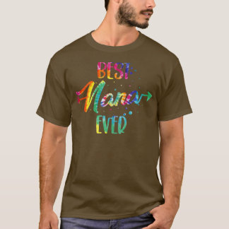 Womens Best Nana Ever Tie Dye Funny Grandma Mothe Tシャツ