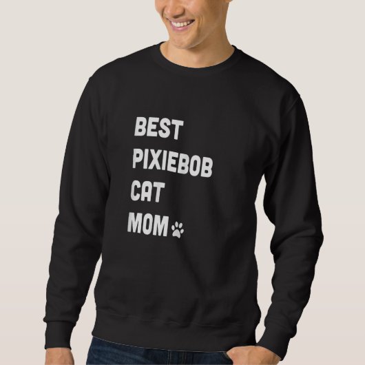 Womens Best Pixiebob Cat Mom  Cat スウェットシャツ (正面)