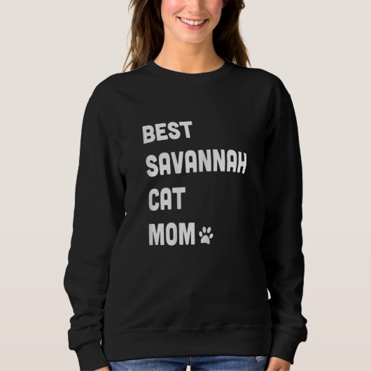 Womens Best Savannah Cat Mom  Cat スウェットシャツ (正面)