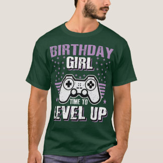 Womens Birthday Girl Time To Level Up Video Game P Tシャツ