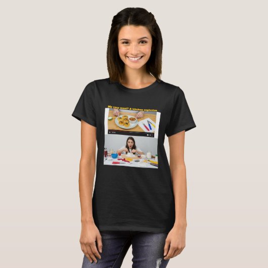 Women's Black Cooking: Reality vs. Expectation  Tシャツ (正面フル)