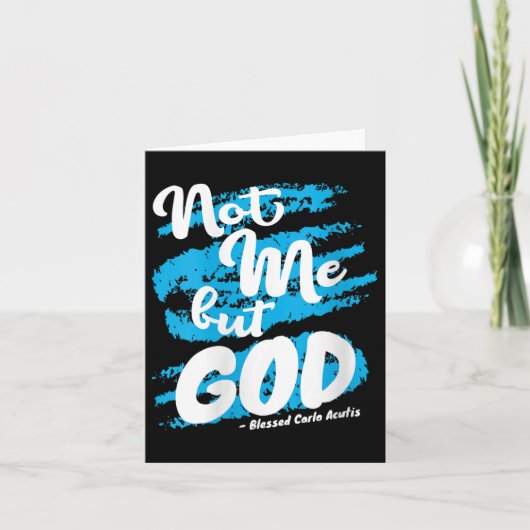Womens Blessed Carlo Acutis Prayer Not Me Catholic カード (正面)