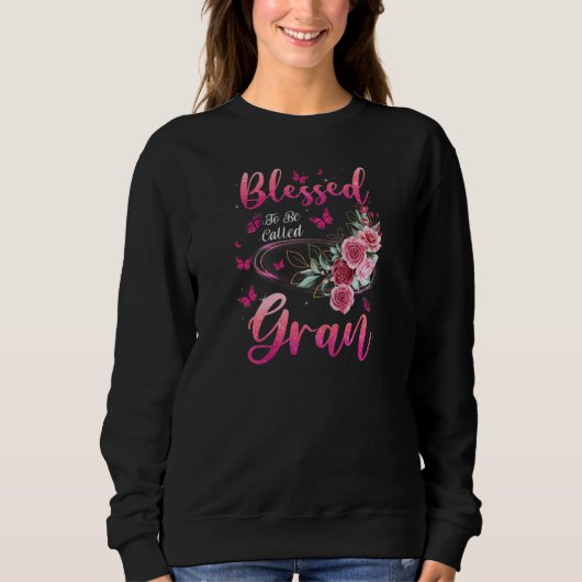 Womens Blessed To Be Called Gran Cute Girls Women スウェットシャツ (正面)
