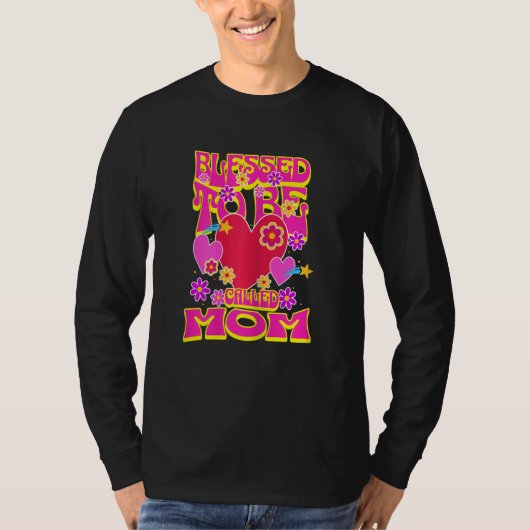 Womens Blessed To Be Called Mom Heart Groovy Flowe Tシャツ (正面)