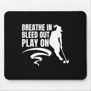 Womens Breath In Bleed Out Play On - ヴィンテージフィールド マウスパッド