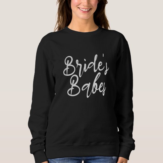 Womens Brides Babes Hen Party bachelorette party   スウェットシャツ (正面)
