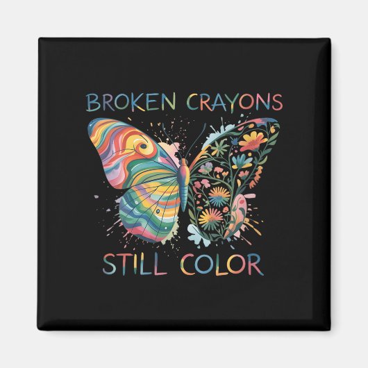 Womens Broken Crayons Still Color Rainbow Butterfl マグネット (正面)