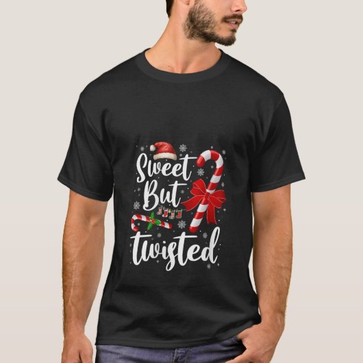Womens Candy Cane Lovers Christmas Sweet But Twist Tシャツ (正面)