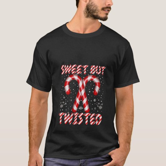 Womens Candy Cane Sweet But Twisted Funny Christma Tシャツ (正面)