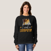 Womens Cat Mom I Work On Computers Cat スウェットシャツ (正面フル)