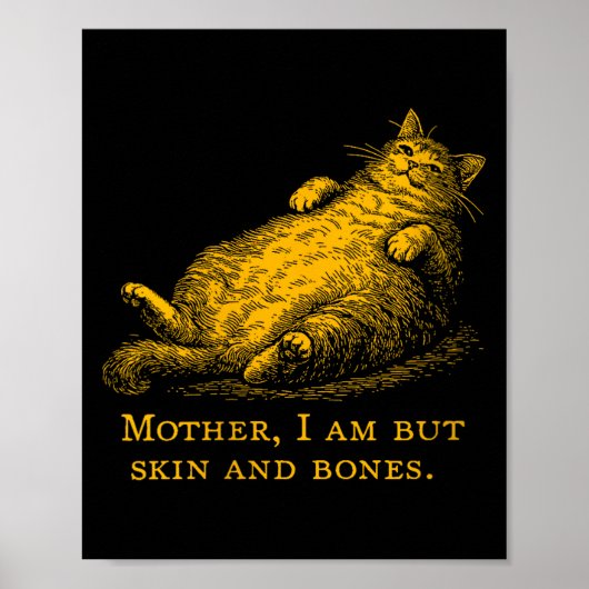 Womens Cat Mother I Am But Skin And Bones Funny Vi ポスター (正面)