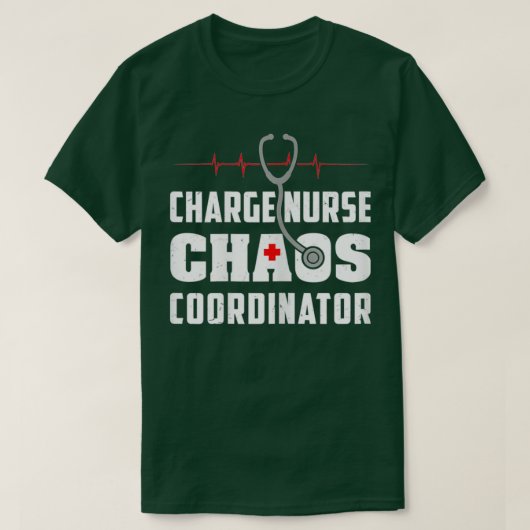 Womens Charge Nurse Chaos Coordinator Funny RN Nur Tシャツ (デザイン正面)