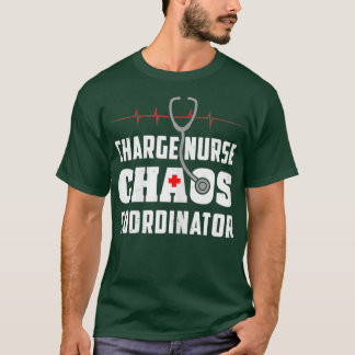 Womens Charge Nurse Chaos Coordinator Funny RN Nur Tシャツ
