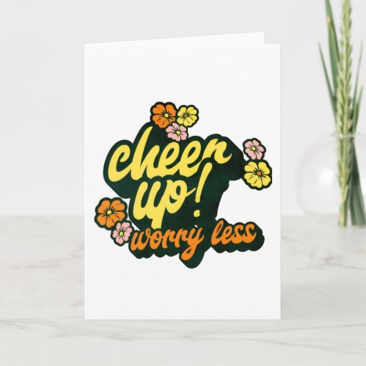 WOMEN'S CHEER UP WORRY LESS FOLDED GREETING CARD カード (正面)