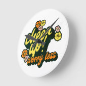 WOMEN'S CHEER UP WORRY LESS ROUND CLOCK ラウンド壁時計 (傾斜)