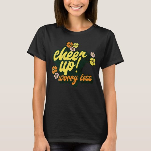 WOMEN'S CHEER UP WORRY LESS SHORT SLEEVE T SHIRT  Tシャツ (正面)