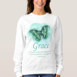 Women's Christian Butterfly Bible Verse: Grace スウェットシャツ