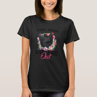 Womens Cluck Around And Find Out Funny Chicken Roo Tシャツ