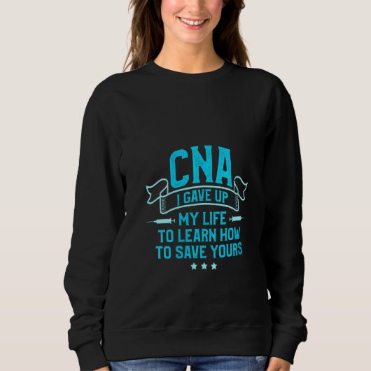 Womens Cna 救 Certified Nursing Assistant スウェットシャツ (正面)