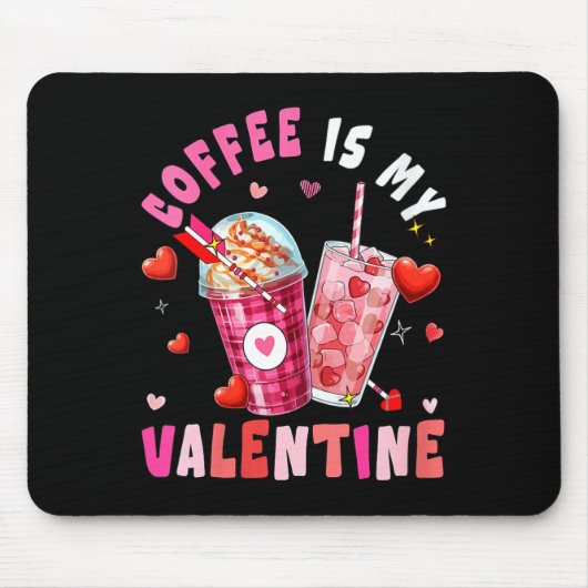 Women's Coffee Is My Valentine Hearts Matching Dri マウスパッド (正面)