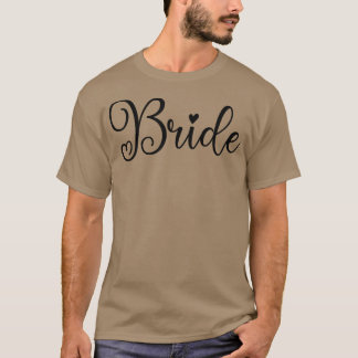 Womens Cute Bride Funny Wedding Party And Bachelor Tシャツ