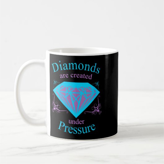 Womens Diamonds Are D Under Pressure - Motivationa コーヒーマグカップ (左)
