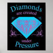 Womens Diamonds Are D Under Pressure - Motivationa ポスター (正面)