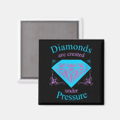 Womens Diamonds Are D Under Pressure - Motivationa マグネット (正面/裏面)