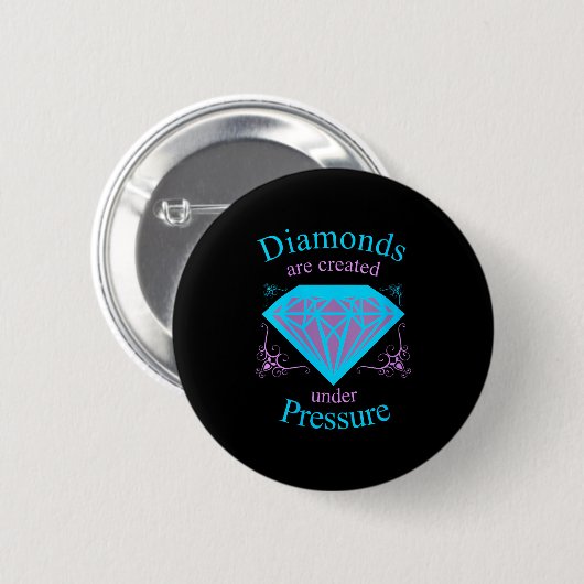 Womens Diamonds Are D Under Pressure - Motivationa 缶バッジ (正面&裏面)