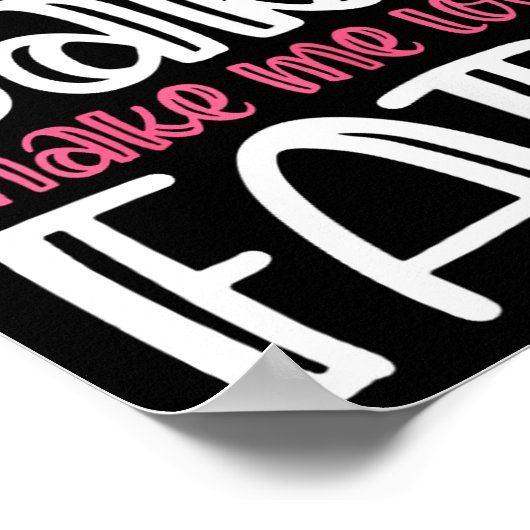 Womens Does This Baby Makes Me Look Fat_ I Funny N ポスター (角)