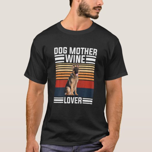 Womens Dog Mother German Shepherd Wine  Retro Dog  Tシャツ (正面)