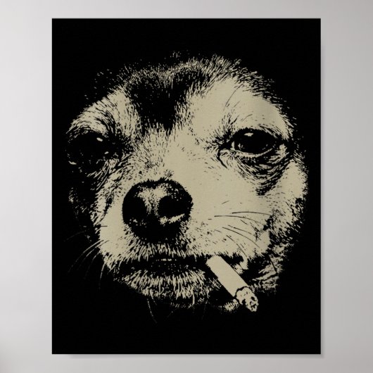 Women's dog smoking cigarette funny chihuahua meme ポスター (正面)