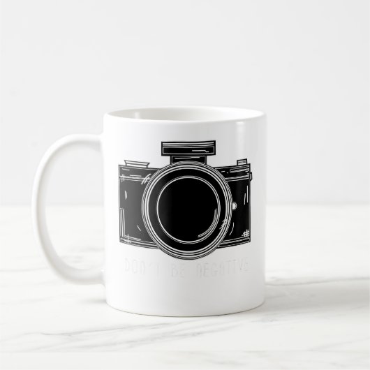 Womens Don'T Be Negative Funny Photography Camera コーヒーマグカップ (左)