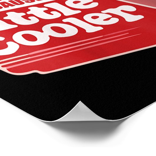 Womens Don't Hate Me Just Because I'm A Little-coo ポスター (角)