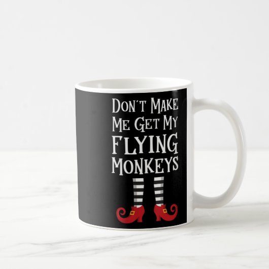 Womens Don't Make Me Get My Flying Monkeys Apparel コーヒーマグカップ (右)
