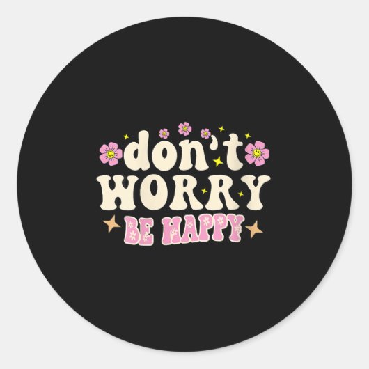 Womens Don't Worry We Be Happy Groovy Retro 70s Mo ラウンドシール (正面)