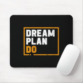 Womens Dream Plan Do - Insrational Quote Motivatio マウスパッド (マウス)