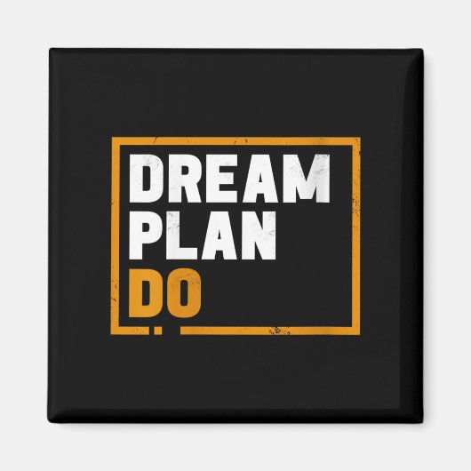 Womens Dream Plan Do - Insrational Quote Motivatio マグネット (正面)