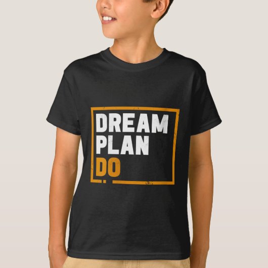Womens Dream Plan Do - Insrational Quote Motivatio Tシャツ (正面)