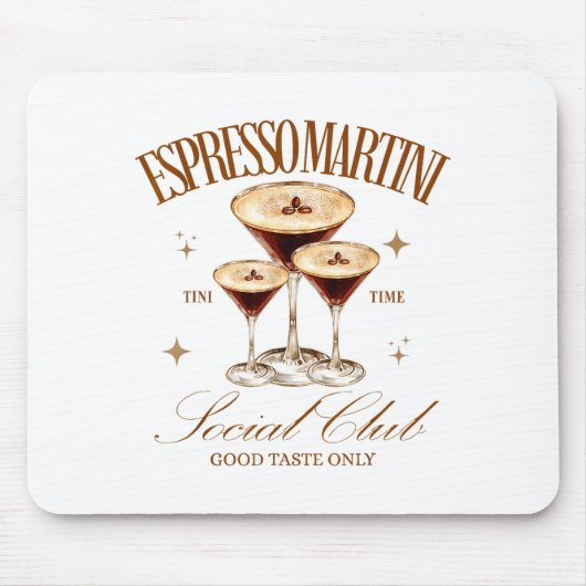 Womens Espresso Martini Social Club Drinking Tail  マウスパッド (正面)