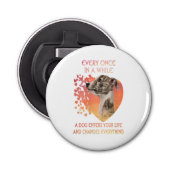 Womens Every Once In A While A Dog Enters 栓抜き (正面)