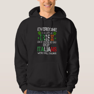 Womens Everyone Is Little Irish On St Patrick Da パーカ