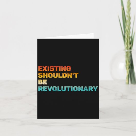 Womens Existing Shouldn't Be Revolutionary Retro V カード (正面)