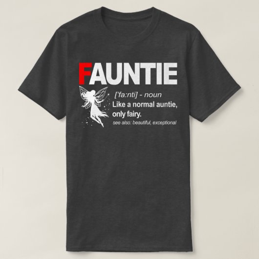 Womens Fauntie Like A Normal Auntie Only Fairy Fun Tシャツ (デザイン正面)