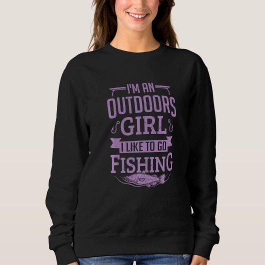 Womens Fishing Shirt Funny Fisherman Like To Go Fi スウェットシャツ (正面)