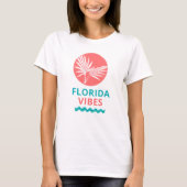 Women's Florida Vibes T-Shirt Tシャツ (正面)