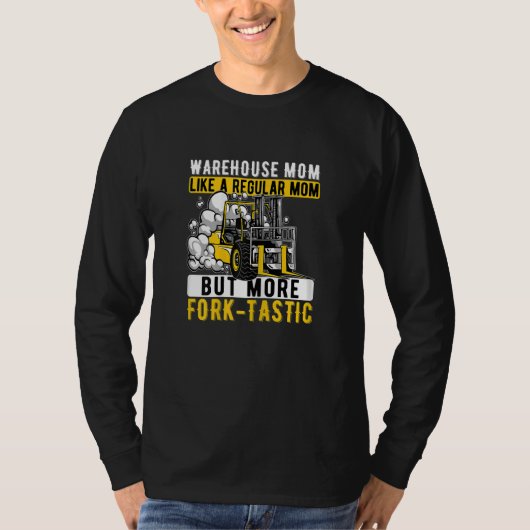 Womens Fork Tastic Mom Warehouse Forklift Operator Tシャツ (正面)