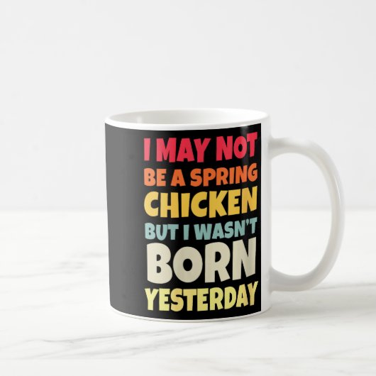 Womens Funny Getting Older Retro Spring Chicken Bi コーヒーマグカップ (右)