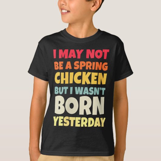 Womens Funny Getting Older Retro Spring Chicken Bi Tシャツ (正面)